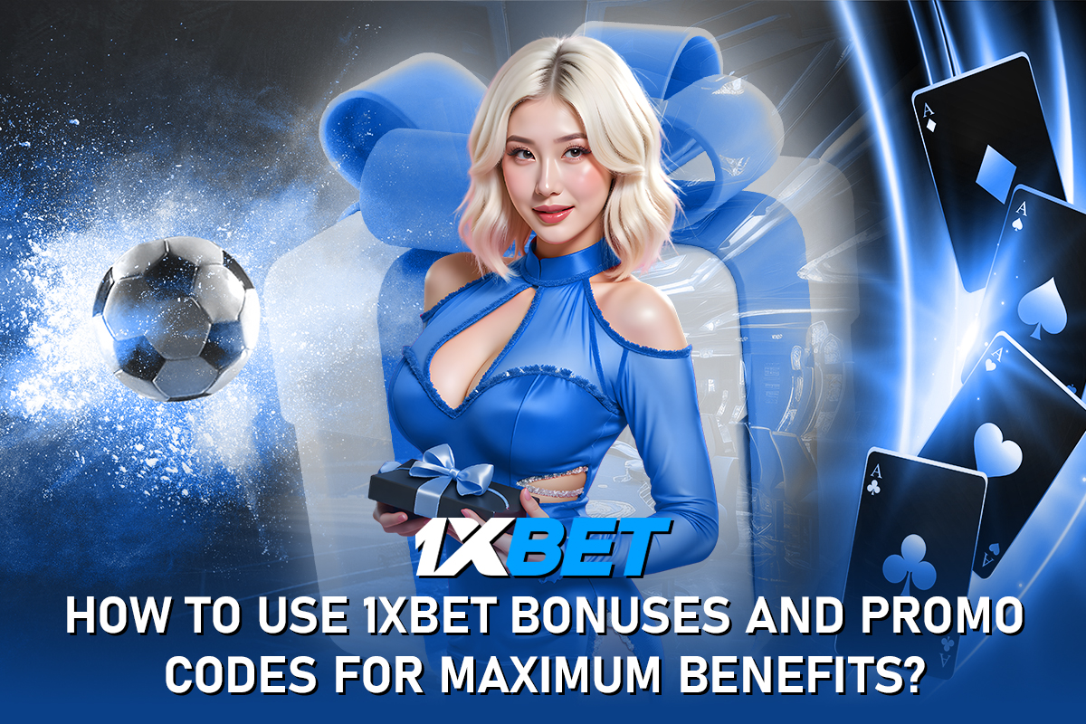 A guide on maximizing benefits from 1xbet bonuses and promo codes for enhanced gaming experience.